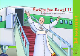 Od 16 października 1978 do 2 kwietnia 2005 papież i suweren państwa watykańskiego. Kolorowanka Z Naklejkami Sw Jan Pawel Ii Ksiegarnia Gaudium