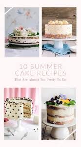Summer Cake Recipe Summer Cake Recipe Summer Cake Recipes Summer Cakes Cake Recipes