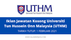 Jawatan kosong sirim qas international sdn bhd, jawatan terkini june 7, 2021. Iklan Jawatan Kosong Universiti Tun Hussein Onn Malaysia Uthm Mohon Sebelum 1 Februari 2021