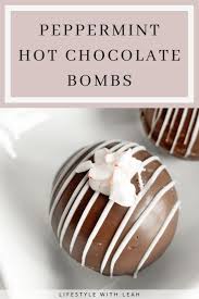 Peppermint Hot Chocolate Bombs Lifestyle With Leah Recipe Chocolate Bomb Peppermint Hot Chocolate Diy Hot Chocolate