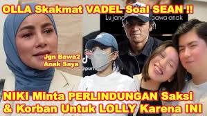 OLLA RAMLAN Dukung NIKI Beri Pesan PED4S Untuk VadeI