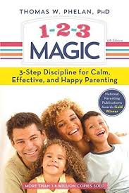 1 2 3 Magic 3 Step Discipline For Calm Effective And