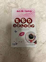 Sinopsis drama red velvet lakonan alif satar dan neelofa|nantikan drama akan datang berjudul 'red velvet' adaptasi novel red velvet karya acik lana yang akan ditayangkan menerusi slot megadrama di astro ria. Preloved Novel Red Velvet Acik Lana Books Stationery Books On Carousell