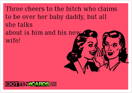 Bitter Baby Mama Drama Quotes You Were Saying Baby Mama Drama Quotes Baby Daddy Drama Quotes Text For Her