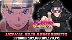 Kashin koji dan delta juga merupakan bagian penting dari alur cerita dan akan ada beberapa pertarungan yang luar biasa. Jadwal Rilis Anime Boruto Eps 167 168 169 170 171 Youtube