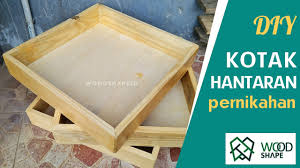 861 likes · 23 were here. Membuat Kotak Hantaran Seserahan Pernikahan Dari Kayu Belas Palet Youtube