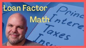 Using Loan Factor to Calculate Monthly P.I.