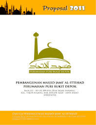 Contoh cover proposal pembangunan masjid docadapaun masalah nama serta alamat yang tertera hanyalah sebagai contoh untuk kelengkapan data. Contoh Proposal Untuk Pembangunan Masjid
