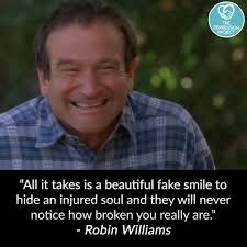 Quotations by robin williams, american comedian, born july 21, 1951. The Depression Project Beautiful Robin Williams Quote Facebook