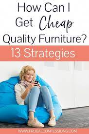 A Cool Furniture Pin To View This Weekend So Visit The Eye Pleasing Pin Design 4067300532 Bestfu Buy Cheap Furniture Cheap Furniture Online Quality Furniture