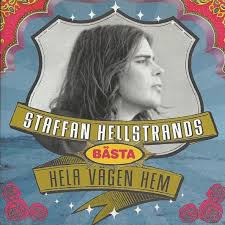 Om det vet vi allt. Staffan Hellstrand Hela Vagen Hem Lyrics Genius Lyrics