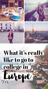 What It S Like To Go To College In Europe Samanthability College Lectures Education College What Is Like