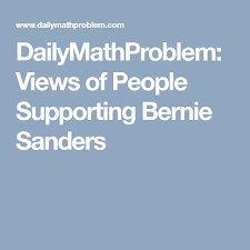 Dailymathproblem Views Of People Supporting Bernie Sanders Bernie Sanders Private Health Insurance Health Insurance Coverage