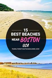 15 Best Beaches Near Boston Massachusetts In 2021 Massachusetts Travel Beach Boston Vacation