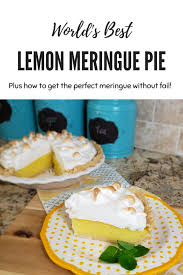 World S Best Lemon Meringue Pie Recipe Best Lemon Meringue Pie Meringue Pie Recipes Lemon Meringue Pie