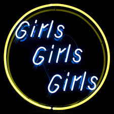 What is being signed (english meaning). Girls Girls Girls Neon Sign Air Designs