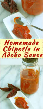 How To Make Chipotles In Adobo Sauce At Home Recipe Homemade Chipotle Hot Sauce Recipes Chipotle Peppers In Adobo Sauce Recipe