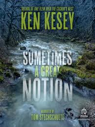 Audiobook - Sometimes a Great Notion by Ken Kesey · OverDrive: Free ebooks,  audiobooks & movies from your library.