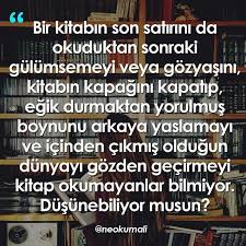 Iste Onlar Tum Bunlari Kaciran Aciz Kisilerdir Kitap Ilham Veren Alintilar Kitap Kurtlari
