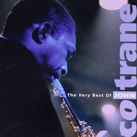 The Very Best of John Coltrane - John Coltrane