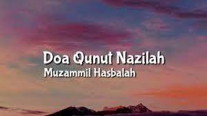 Muzammil Hasbalah Doa Qunut Nazilah Teks Youtube