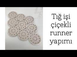 Tig Isi Orgu Cicek Motifli Runner Yapimi Youtube Tig Isleri Tig Isi Semasi Tig Isi Orguler