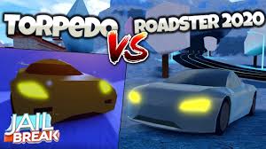 Roadster 2020 Vs Torpedo Vehicle Comparision Ft Jakewolf104 Jailbreak Roblox Youtube