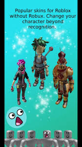 Instant download and easily install. Free Skins For Roblox Without Robux 2021 For Android Apk Download