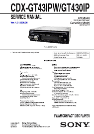 You may find documents other than just manuals as we also make available many user guides, specifications documents, promotional details, setup documents and more. Sony Cdx Gt430ip Cdx Gt43ipw Service Manual View Online Or Download Repair Manual