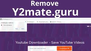 Here's how it work process: Remove Y2mate Guru Youtube
