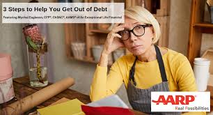 Aarp Bulletin Feature 3 Steps To Help You Get Out Of Debt