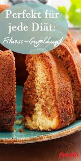 Sie hat eine diät entwickelt, bei der keiner auf kuchen oder brot verzichten muss. Rezept Fur Jede Diat Der Fitness Gugelhupf Freundin De Kuchen Ohne Zucker Und Mehl Diat Kuchen Kuchen Rezepte Einfach