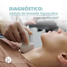 Diagnóstico de nódulo de tireoide hipoecóico: o que significa isso?