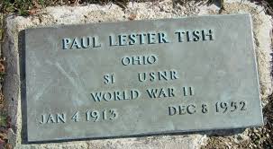 Paul Lester Tish (1913-1952)