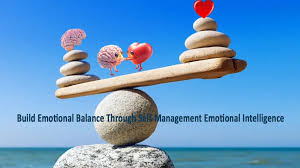 Self-Management Emotional Intelligence for Emotional Balance