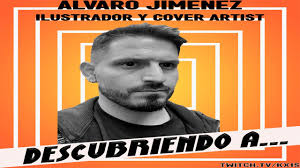 Descubriendo a... Álvaro Jiménez || 👨‍💻ILUSTRADOR Y COVER ARTIST👨‍💻