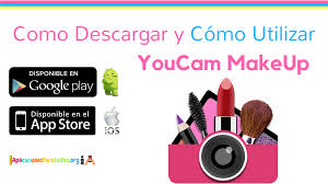 Descargar Youcam Makeup Camara De Belleza Y Espejo Magico Maquillaje De Belleza Como Maquillarme Carta De Referencia