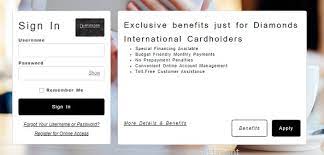With 24/7 access to account center, you have a safe, secure and convenient way to: Diamonds International Credit Card Login Gadgets Right