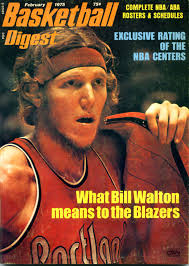 Bill Walton's Basketball Career and Portland Memories