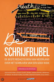 Bol Com De Schrijfbijbel 9789491553004 Boeken Boeken Schrijftips Schrijven