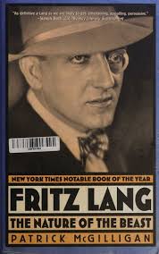 Fritz Lang : the nature of the beast : McGilligan, Patrick : Free Download,  Borrow, and Streaming : Internet Archive