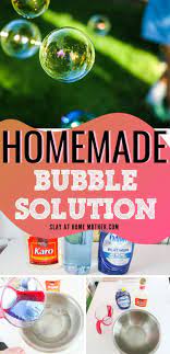 The Best Diy Bubble Solution Recipe Homemade Bubble Solution Homemade Bubbles Bubbles