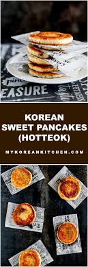 Korean Sweet Pancake Hotteok Is A Popular Korean Winter Street Food It S Crispy Outside And Inside Is Filled With Sweet Go Sweet Pancake Recipe Recipes Food