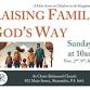 Raising Family God's Way Mini Series event image