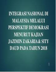 Hal ini disebabkan karena mendirikan negara berarti. 6ab Integrasi Nasional Msia Integrasi Nasional Di Malaysia Melalui Perspektif Demokrasi Menurut Kajian Jazimin Zakaria Sity Daud Pada Tahun 2018 1 Course Hero
