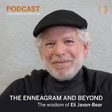 29 Podcast: The Wisdom of Eli Jaxon-Bear
