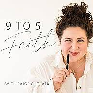 9 to 5 Faith Podcast