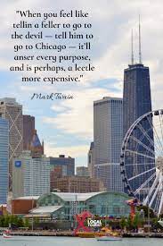 Chicago Quotes Chicago Quotes City Quotes Chicago
