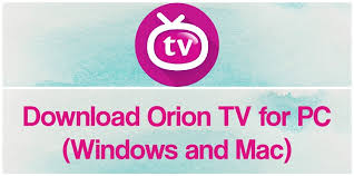 7 dias grátis com blue tv app (apenas para novos usuários). Orion Tv For Pc 2021 Free Download For Windows 10 8 7 Mac