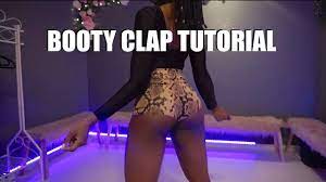 HOW TO MAKE YOUR BOOTY CLAP | Tutorial by foxxyroxyyy - YouTube